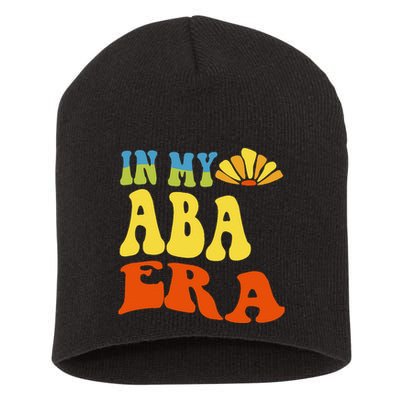 In My Aba Era Retro Applied Behavior Analyst Aba Therapist Short Acrylic Beanie