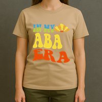 In My Aba Era Retro Applied Behavior Analyst Aba Therapist T-Shirt