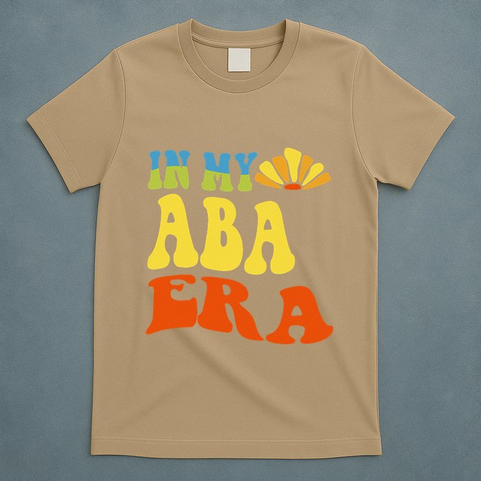 In My Aba Era Retro Applied Behavior Analyst Aba Therapist T-Shirt