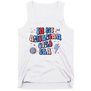 In My American Girl Era Retro 4th Of July Fourth Groovy Tank Top