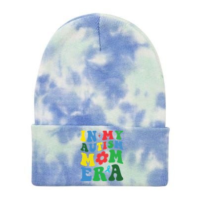 In My Autism Mom Era Autism Mother Mom Autism Awareness Mom Gift Tie Dye 12in Knit Beanie