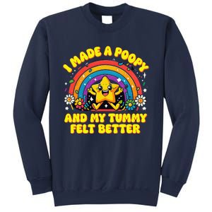 I Made A Poopy And My Tummy Felt Better Adult Humor Meme Sweatshirt