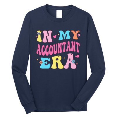 In My Accountant Era Accountant Accounting Student Long Sleeve Shirt