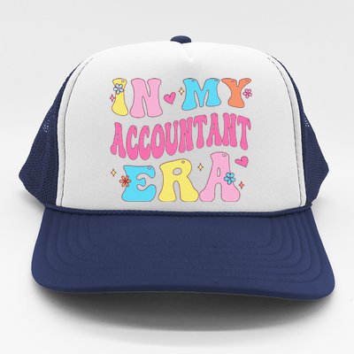 In My Accountant Era Accountant Accounting Student Trucker Hat