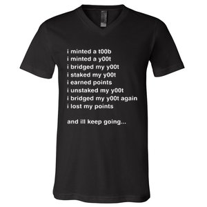 I Minted A Y00t I Bridged My Y00t V-Neck T-Shirt