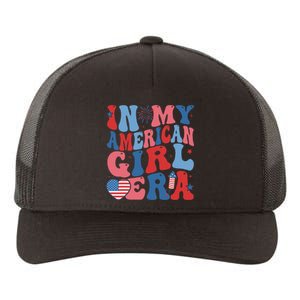 In My American Girl Era Retro 4th Of July Fourth Groovy Yupoong Adult 5-Panel Trucker Hat