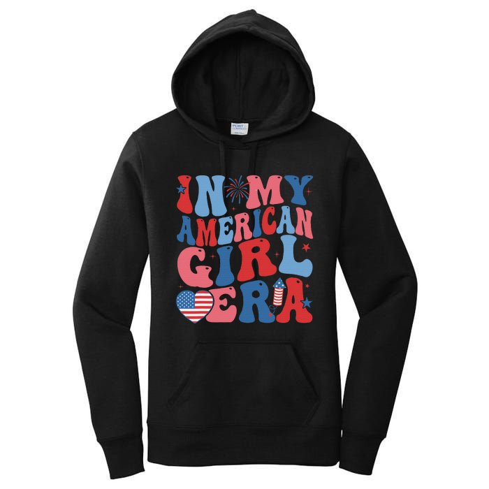 In My American Girl Era Retro 4th Of July Fourth Groovy Women's Pullover Hoodie