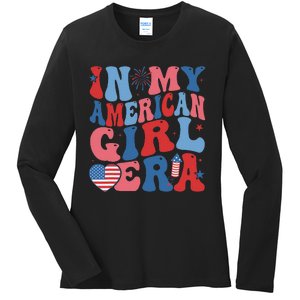 In My American Girl Era Retro 4th Of July Fourth Groovy Ladies Long Sleeve Shirt