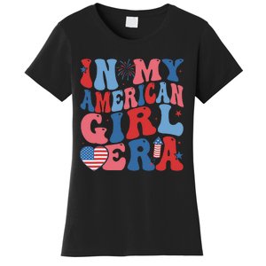 In My American Girl Era Retro 4th Of July Fourth Groovy Women's T-Shirt