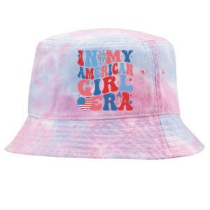 In My American Girl Era Retro 4th Of July Fourth Groovy Tie-Dyed Bucket Hat