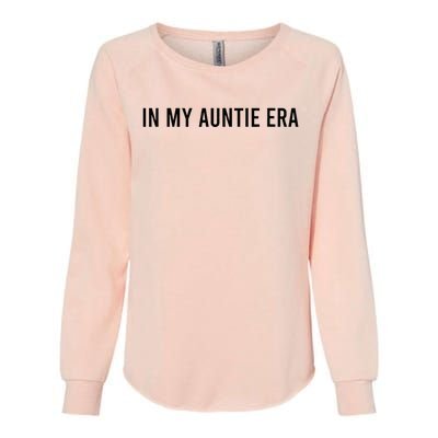 In My Auntie Era Womens California Wash Sweatshirt