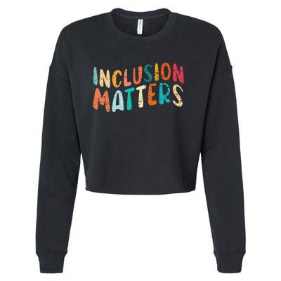 Inclusion Matters Autism SPED Teacher Speducator Cropped Pullover Crew