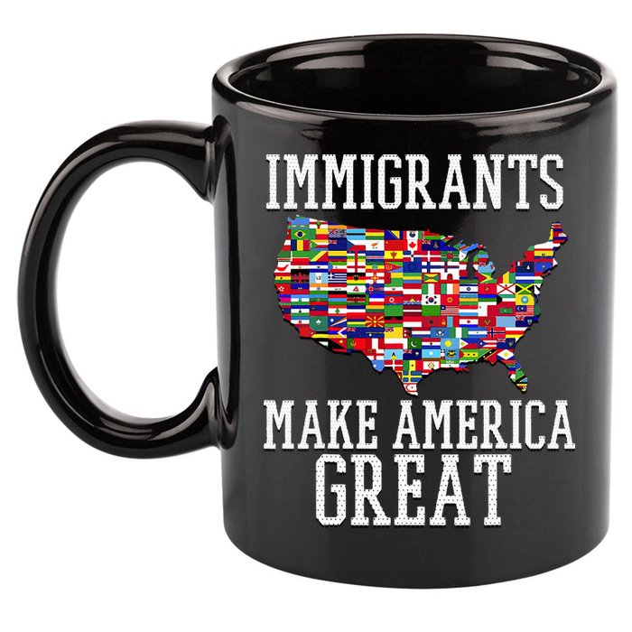 Immigrants Make America Great Gift 11oz C Handle Ceramic Mug