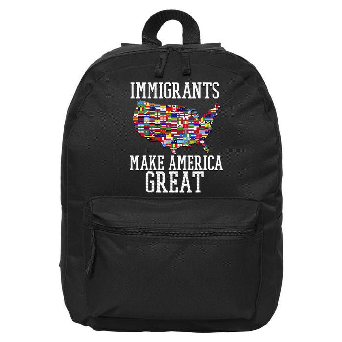 Immigrants Make America Great Gift 16 in Basic Backpack