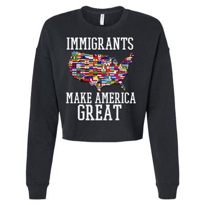 Immigrants Make America Great Gift Cropped Pullover Crew