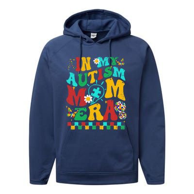 In My Autism Mom Era Groovy Puzzle Piece Retro Mothers Day Performance Fleece Hoodie