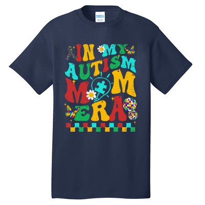 In My Autism Mom Era Groovy Puzzle Piece Retro Mothers Day Tall T-Shirt