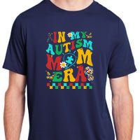 In My Autism Mom Era Groovy Puzzle Piece Retro Mothers Day Adult ChromaSoft Performance T-Shirt