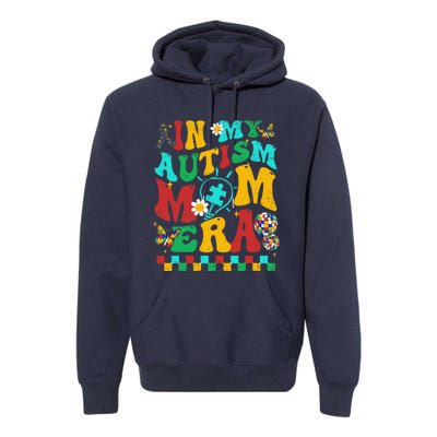 In My Autism Mom Era Groovy Puzzle Piece Retro Mothers Day Premium Hoodie