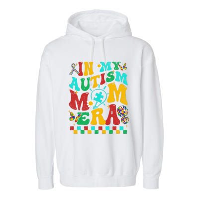 In My Autism Mom Era Groovy Puzzle Piece Retro Mothers Day Garment-Dyed Fleece Hoodie