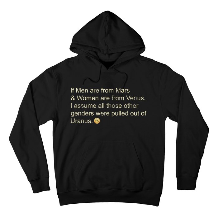 If Men Are From Mars And Women From Venus Out Of Uranus Hoodie