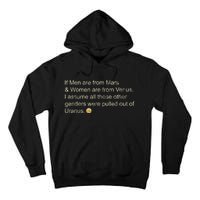 If Men Are From Mars And Women From Venus Out Of Uranus Tall Hoodie