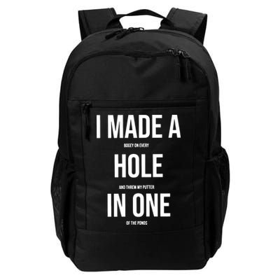 I Made A Hole In One Golf Backpack