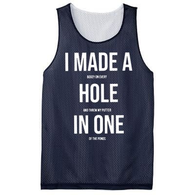 I Made A Hole In One Golf Mesh Reversible Basketball Jersey Tank