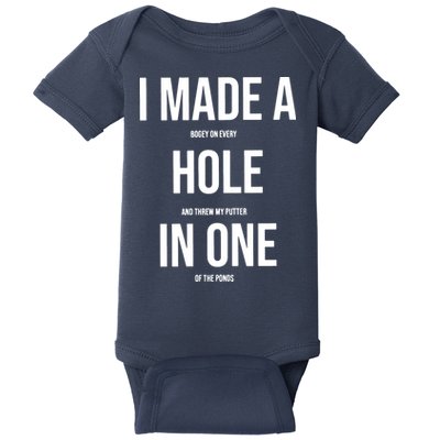 I Made A Hole In One Golf Baby Bodysuit