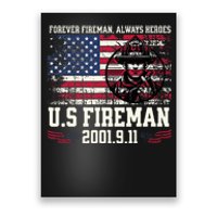 In Memory And Honor Of Firefighters Remembering 911 Poster