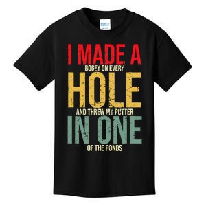 I Made A Hole In One Kids T-Shirt