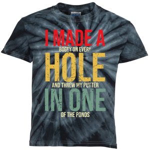 I Made A Hole In One Kids Tie-Dye T-Shirt