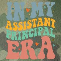 In My Assistant Principal Era Groovy Legacy Tie Dye Trucker Hat
