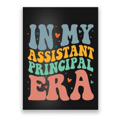 In My Assistant Principal Era Groovy Poster