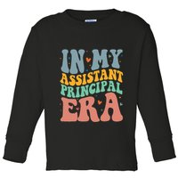 In My Assistant Principal Era Groovy Toddler Long Sleeve Shirt