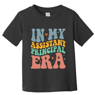 In My Assistant Principal Era Groovy Toddler T-Shirt