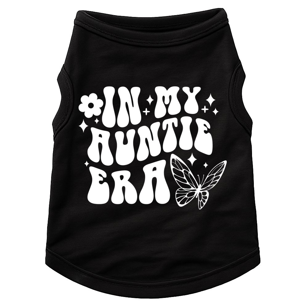 In My Auntie Era Fun Aunt Butterfly Doggie Tank