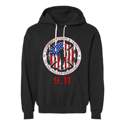 In Memory And Honor Of Firefighters Remembering 911 Garment-Dyed Fleece Hoodie