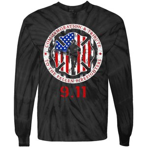 In Memory And Honor Of Firefighters Remembering 911 Tie-Dye Long Sleeve Shirt