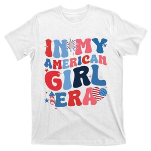 In My American Girl Era Retro 4th Of July Fourth Groovy T-Shirt