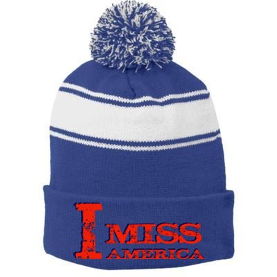 I Miss America Patriotic Gift Stripe Pom Pom Beanie