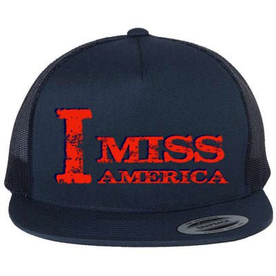 I Miss America Patriotic Gift Flat Bill Trucker Hat