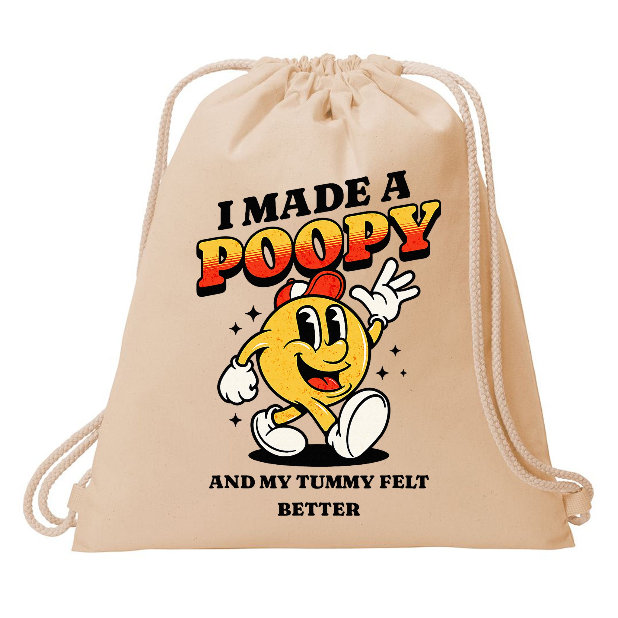 I Made A Poopy And My Tummy Felt Better Adult Humor Meme Drawstring Bag