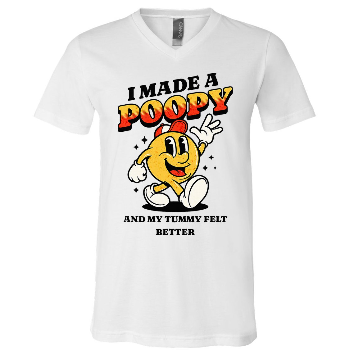 I Made A Poopy And My Tummy Felt Better Adult Humor Meme V-Neck T-Shirt