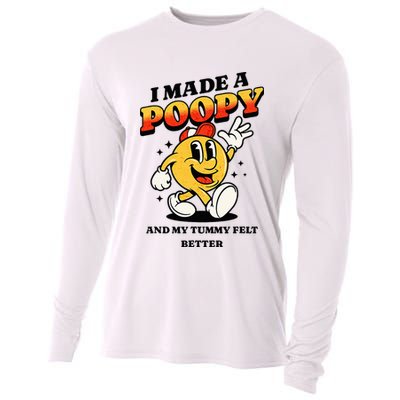 I Made A Poopy And My Tummy Felt Better Adult Humor Meme Cooling Performance Long Sleeve Crew
