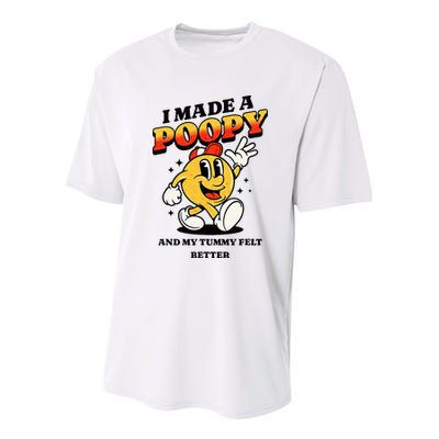 I Made A Poopy And My Tummy Felt Better Adult Humor Meme Youth Performance Sprint T-Shirt