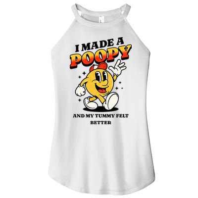 I Made A Poopy And My Tummy Felt Better Adult Humor Meme Women's Perfect Tri Rocker Tank