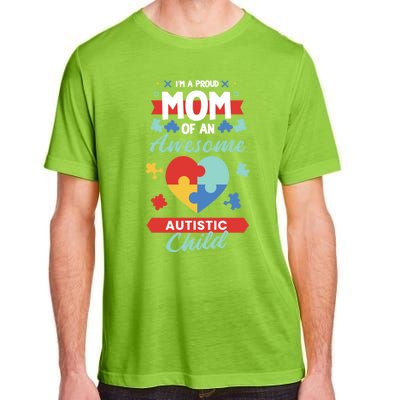 I M A Proud Mom Of An Awesome Autism Awareness Great Gift Adult ChromaSoft Performance T-Shirt