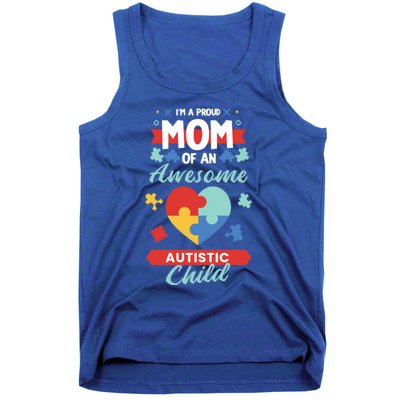 I M A Proud Mom Of An Awesome Autism Awareness Great Gift Tank Top