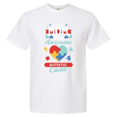 I M A Proud Mom Of An Awesome Autism Awareness Great Gift Garment-Dyed Heavyweight T-Shirt